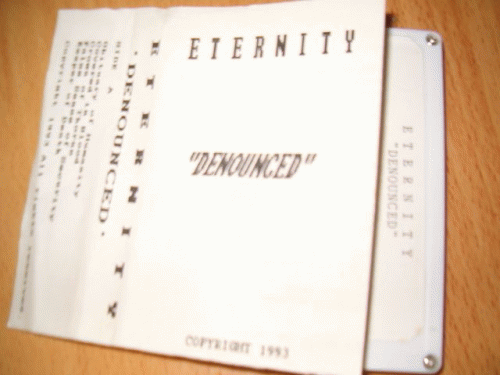 Eternity (USA) : Denounced